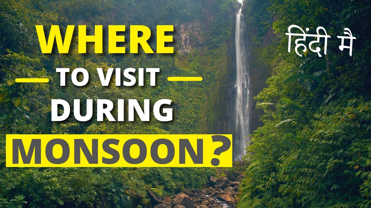 Read more about the article Top Places to visit During Monsoon | Best Destinations to visit in India in Monsoon | #TripsCart